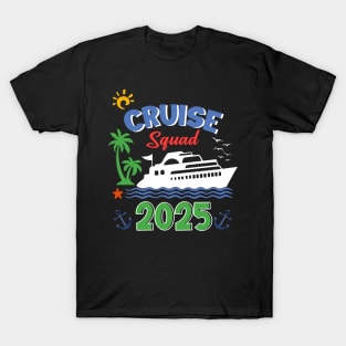 Cruise Squad 2025 Family Cruise trip 2025 Gift For Men Women T-Shirt